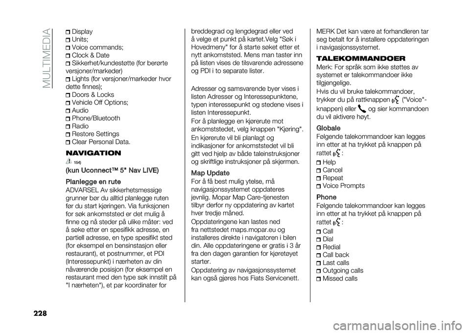 FIAT DOBLO COMBI 2021  Drift- og vedlikeholdshåndbok (in Norwegian) ��5�8�=�6�#�5�$��#�4
��� ������� 
�8�����<
��	��%� �%�	�����
��<
�>��	�%� �N ����
�"���������;����
����!��� �)��	� ����!���
������	����;�