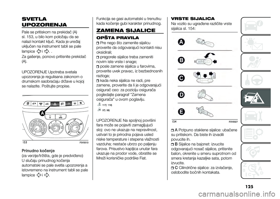 FIAT DOBLO COMBI 2020  Knjižica za upotrebu i održavanje (in Serbian) �������
��
��	����
����
�%��
� �� ��������	� �� �������� �.�:�1
��
� �C�3�D�! � ���
�	 ��	� ��	�
�	�#��� �� ��
���
��
� ��	����� ��
��