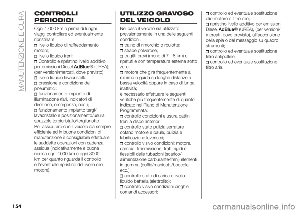 FIAT FIORINO 2020  Libretto Uso Manutenzione (in Italian)  W5CZ]NC_YJCN N !ZI5
���
/(,*&(##-
3$&-(!-/-
J&%" a4QQQ j, $ 0’",( 8" +*%&>"
1"(&&" #$%)’$++(’- -8 -1-%)*(+,-%)-
’"0’"2)"%(’-G
+"1-++$ +"7*&#