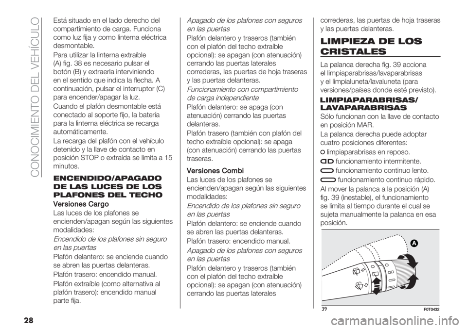 FIAT FIORINO 2020  Manual de Empleo y Cuidado (in Spanish)  KQRQK_G_ERFQ ;EH \E3mK]HQ
��
E&08 &%05#.( +1 +, ,#.( .+"+$)( .+,
$(4’#"0%4%+10( .+ $#"-#2 /51$%(1#
$(4( ,5A <%?# @ $(4( ,%10+"1# +,B$0"%$#
.+&4(10#*,+2
Z#"# 50%,%A#" ,