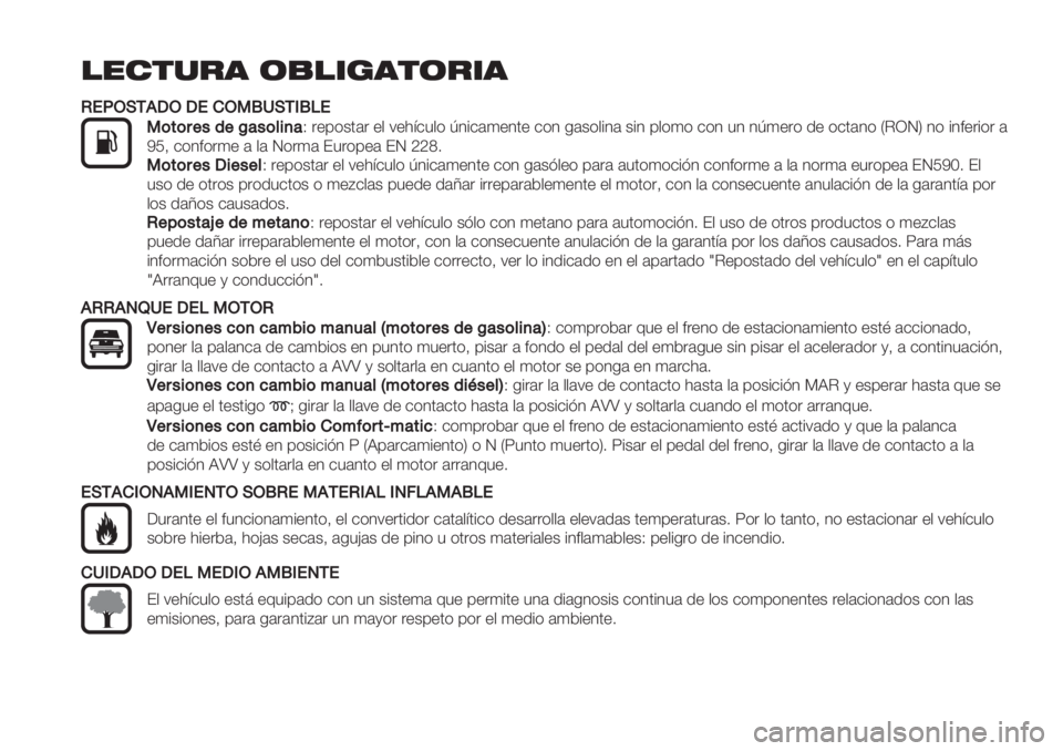 FIAT FIORINO 2020 Manual de Empleo y Cuidado (in Spanish) !"#$%&’ ()!*+’$(&*’
KK!GLI/.MLM!)L3NDI/1NF!
3(#(8+"’+O&"(*$,&N "+’(&0#" +, 7+):$5,( O1%$#4+10+ $(1 -#&(,%1# &%1 ’,(4( $(1 51 1O4+"( .+ ($0#1( PCQRS 1( %1<+"%( FIAT FIORINO 2020 Manual de Empleo y Cuidado (in Spanish) !"#$%&’ ()!*+’$(&*’
KK!GLI/.MLM!)L3NDI/1NF!
3(#(8+"’+O&"(*$,&N "+’(&0#" +, 7+):$5,( O1%$#4+10+ $(1 -#&(,%1# &%1 ’,(4( $(1 51 1O4+"( .+ ($0#1( PCQRS 1( %1<+"%(
