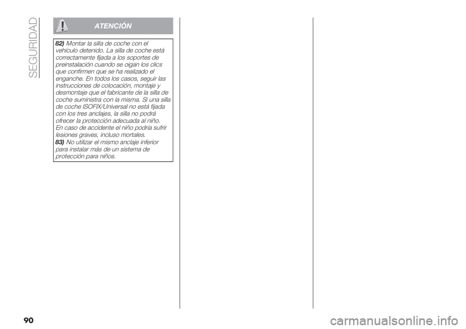 FIAT FIORINO 2020  Manual de Empleo y Cuidado (in Spanish)  IE!]C_;J;
��
!"#$%&’$
3*)G(10#" ,# &%,,# .+ $($)+ $(1 +,
7+):$5,( .+0+1%.(2 H# &%,,# .+ $($)+ +&08
$(""+$0#4+10+ <%?#.# # ,(& &(’("0+& .+
’"+%1&0#,#$%=1 $5#1.( &+ (%-#