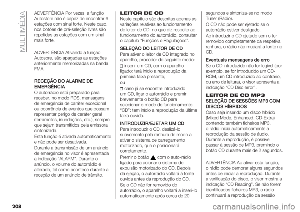FIAT FIORINO 2020  Manual de Uso e Manutenção (in Portuguese)  =‘bcf=C_fI
���
I_^NTceHMfI !)# 9(;(’> " 82&?B)
I2.)’.)#( &B) % /"-"; ,( (&/)&.#"# k
(’."?@(’ /)3 ’*&"0 8)#.(5 H(’.( /"’)>
&)’ $).@(’ ,( -#%<’(0(?B