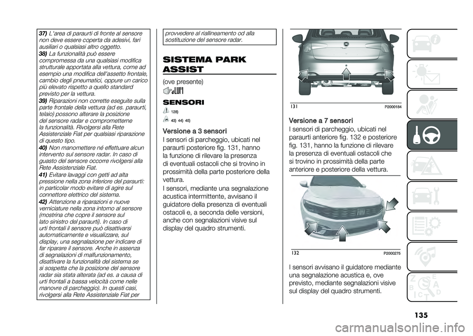 FIAT TIPO 5DOORS STATION WAGON 2021  Libretto Uso Manutenzione (in Italian) ���������	���	 �� ��	��	���
� �� �����
� �	� �������
��� ���� ������ ������
�	 ��	 �	������� ��	�� �	������	�� � ���	����	��