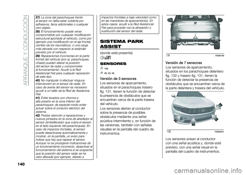 FIAT TIPO 5DOORS STATION WAGON 2021  Manual de Empleo y Cuidado (in Spanish) ��7�"�"�7�.�B�=���Y���-�.�:�=���?�I�.
��� ���
��	 �#���	 ��� ��	��	������� ������
�	� ������ �� ���� ����	� ��������	 ��� �	��������