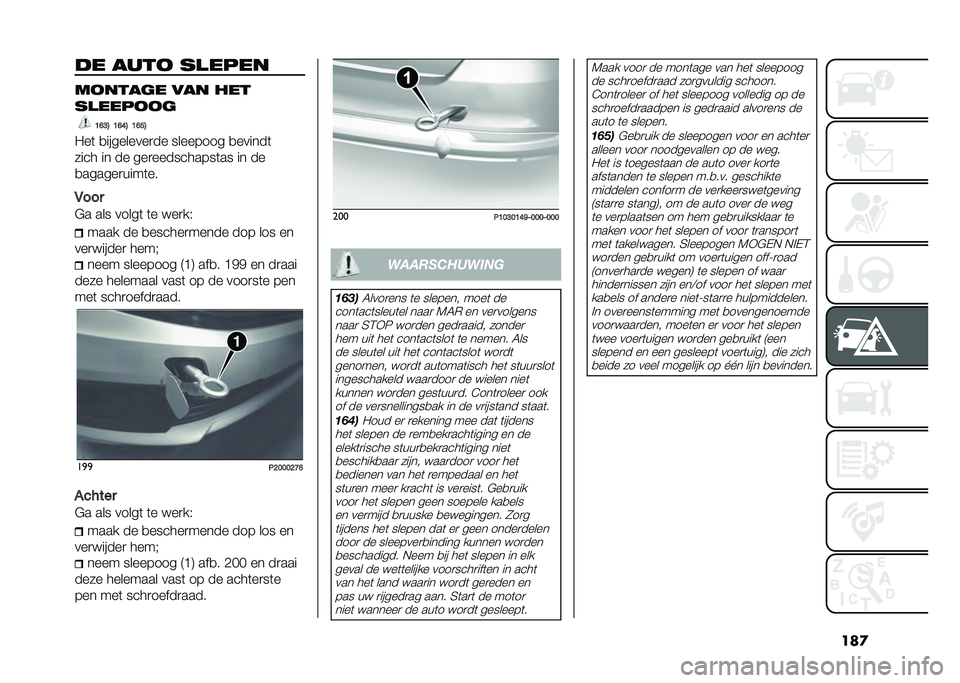 FIAT TIPO 5DOORS STATION WAGON 2021  Instructieboek (in Dutch) ���
�� ���� ��
����
������	� ��� ���
��
������	
�>�@�E�1 �>�@�?�1 �>�@�D�1
�2��	 �
���������
�� �������� �
������	
���� �� �� ���
���