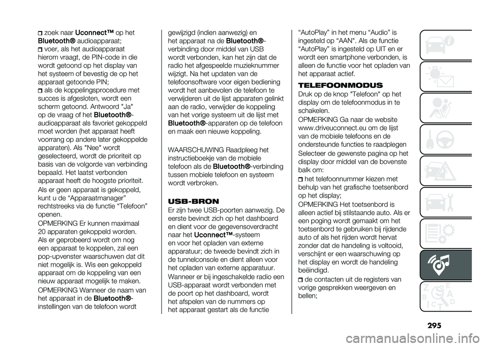 FIAT TIPO 5DOORS STATION WAGON 2021  Instructieboek (in Dutch) ������� ����

�4���	�	����= �� ���	
����������K ����������
���	� ����
� ��� ���	 ����������
���	
����
�� ��
����	� �� �6� �*�?�