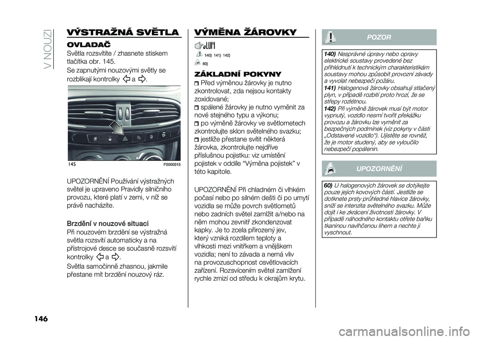 FIAT TIPO 5DOORS STATION WAGON 2021  Návod k použití a údržbě (in Czech) ��$���4�F�-�R
���	 �������	�� ������
�����
��
�@��
��� � ���������	 �D ������	��	 ������	�
�������� ��!� � �L�S�7�
�@�	 �������,�� �