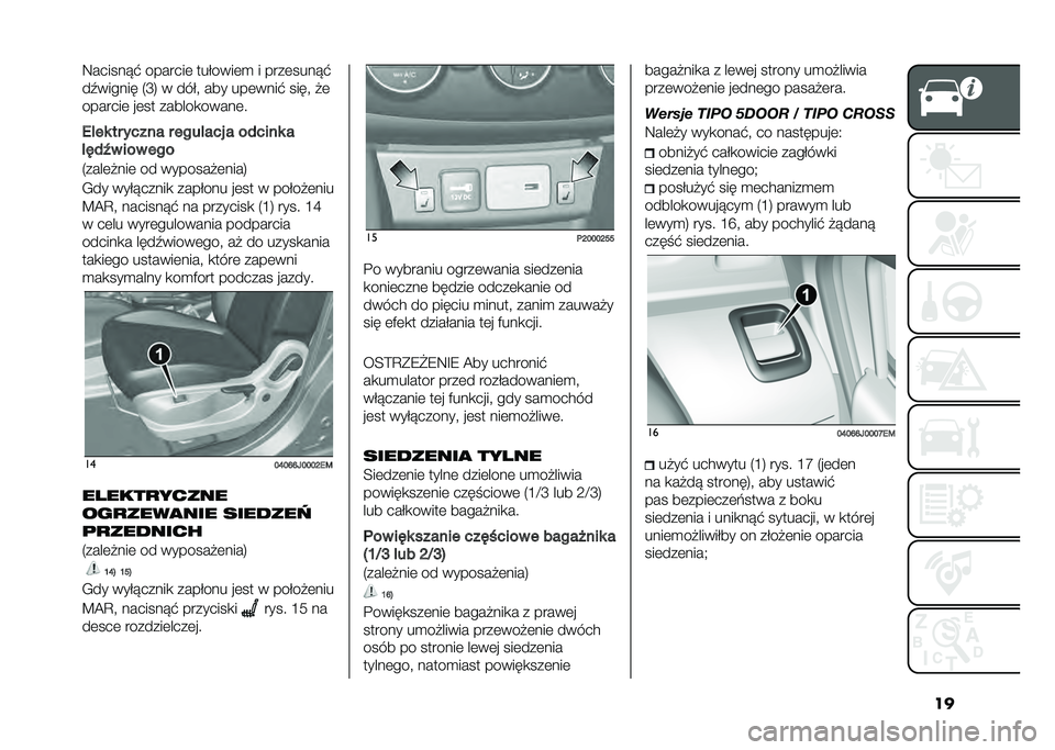 FIAT TIPO 5DOORS STATION WAGON 2021  Instrukcja obsługi (in Polish) ���8�������  �������	 ���#����	�
 � ����	����� 
��.������ �2�L�4 � ���#� ��� ���	����  ���� ��	
�������	 ��	�� ������
�����	�
�*�