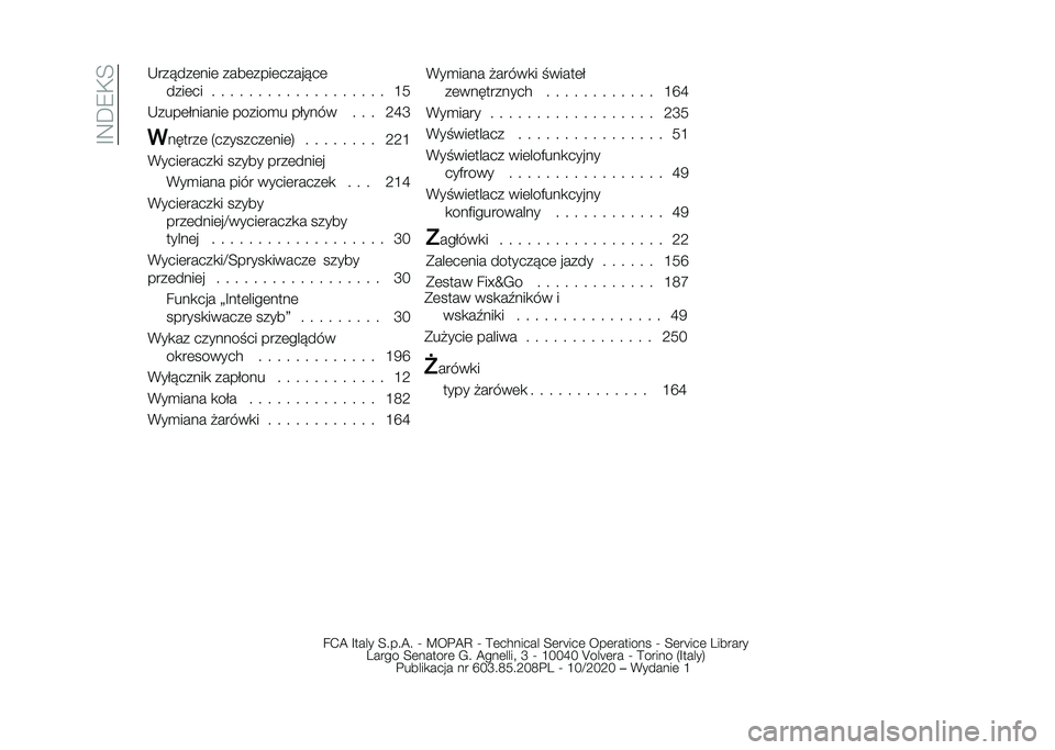 FIAT TIPO 5DOORS STATION WAGON 2021  Instrukcja obsługi (in Polish) ��D�8�A�7�)�B �*������	���	 ����	����	�������	
����	�� � � � � � � � � � � � � � � � � � � � �F�6
�*����	�#������	 ������
� ��#���� � �