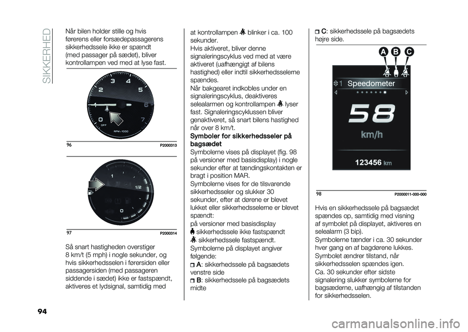 FIAT TIPO 5DOORS STATION WAGON 2021  Brugs- og vedligeholdelsesvejledning (in Danish) ���!�:�:�"�7��"�
�� �)�� ����� ��	���� �
����� �	�
 ����
��������
 ����� ��	��
���� ��
�
��
�����
�
���������
�
��� ���� �� �
� ��