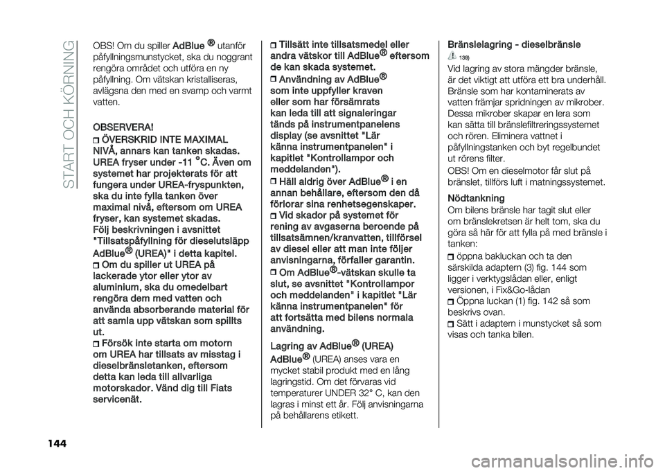 FIAT TIPO 5DOORS STATION WAGON 2021  Drift- och underhållshandbok (in Swedish) ��!�&�3�*�&��+�?�;��:�C�*�,�"�,�$
��� �+�6�!� �+� ��
 �������
��
�����L
�
�	�����
�������������
���	��
���	� ��� ��
 ��������	
������� ��