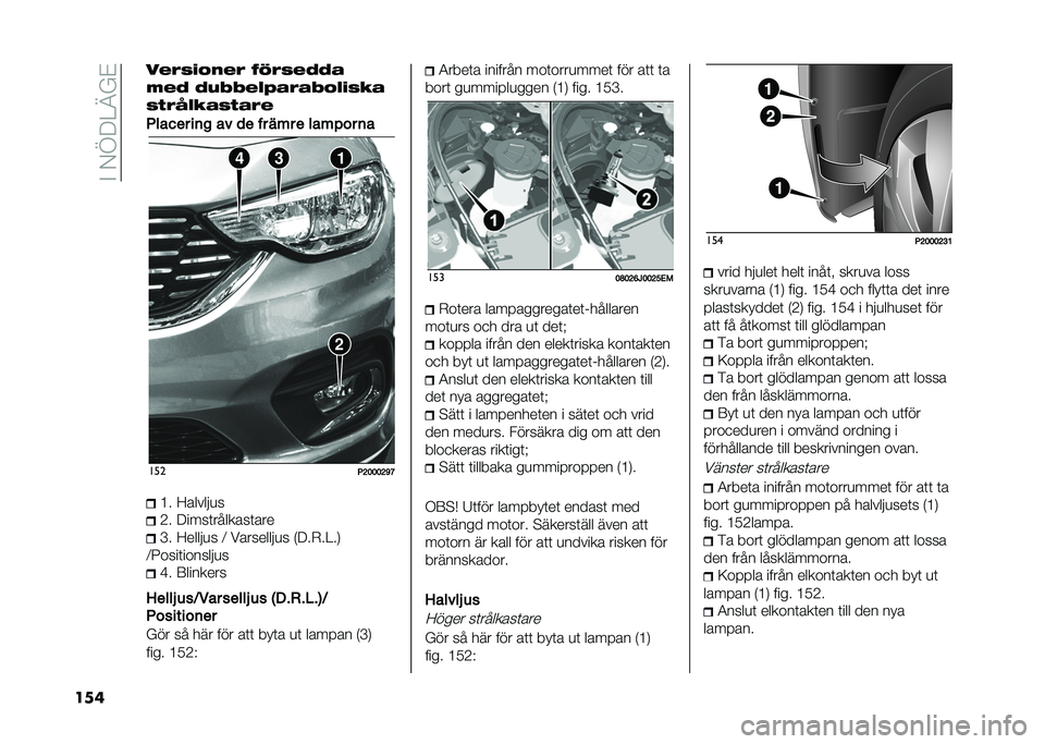 FIAT TIPO 5DOORS STATION WAGON 2021  Drift- och underhållshandbok (in Swedish) ��"��,�C�9�<�@�$�#
��� ���3�,�%�6�)��3 �1�2�3�,��4�4�"
�&��4 �4�(�<�<��/�7�"�3�"�<�6�/�%�,�:�"
�,�$�3�@�/�:�"�,�$�"�3�
�4��
��� ��	� �
� �
� �� ��� � ��
���� �	�
���