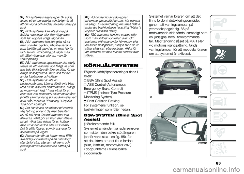 FIAT TIPO 5DOORS STATION WAGON 2021  Drift- och underhållshandbok (in Swedish) ������&�?�%����	����	� ���������� ��� ������
�	���	�� �� ��	�	 ����������	 ��
� �������	 ��� �� ��	�	 ��� ���� ��
� ������ �