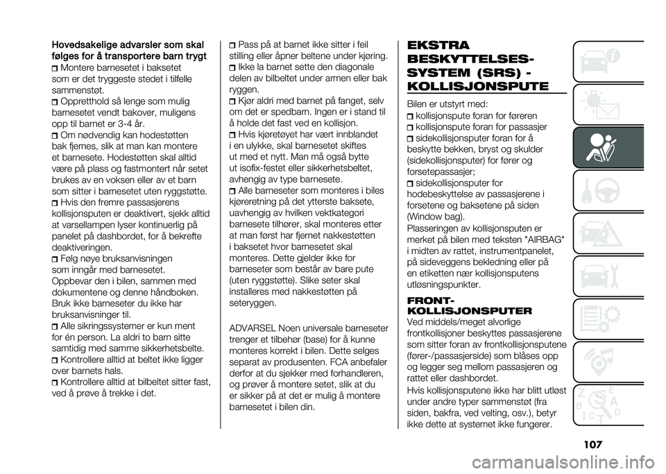 FIAT TIPO 5DOORS STATION WAGON 2021  Drift- og vedlikeholdshåndbok (in Norwegian) ���
�7����
��� ����� ��
��� ���� ��� �� ��
������ ��� � �� ��	���� ��� � �
�� �	 �� ���
�2����
��
 �����
��
��
� � �����
��
�
