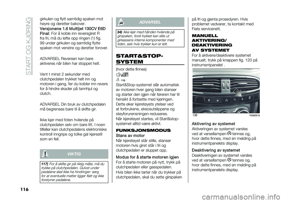 FIAT TIPO 5DOORS STATION WAGON 2021  Drift- og vedlikeholdshåndbok (in Norwegian) ��3�<�1�&�<���:��7�;�?�&� ��:
���	 ������	�
� �� ��	��� ������
�� �����
� ���
�����
 �� �
�
��
���
� ������
��
��� �� ��	��	� �>��@ �0���