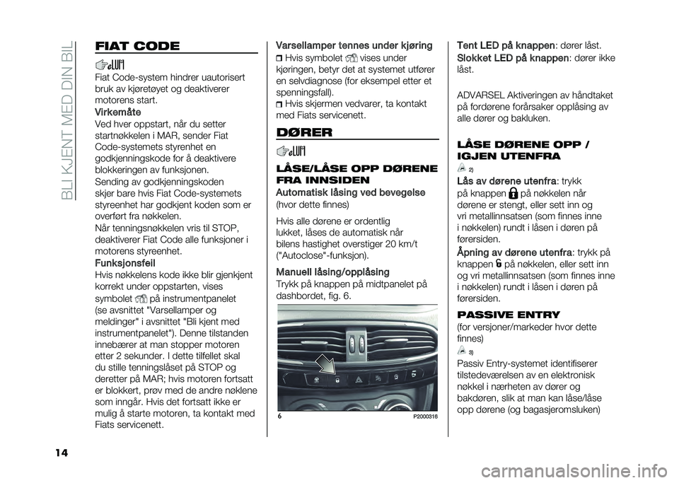 FIAT TIPO 5DOORS STATION WAGON 2021  Drift- og vedlikeholdshåndbok (in Norwegian) ��/�8� ��7�;�!��<��2�!���� ���/� �8
�� ����
 ����
���� �@��
�
�9�����
� ����
��
� ���������
��
���� �� �����
����
� �� �
�
������
��
�
