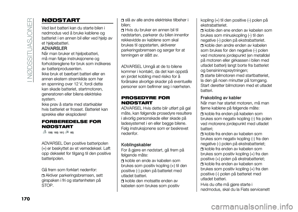 FIAT TIPO 5DOORS STATION WAGON 2021  Drift- og vedlikeholdshåndbok (in Norwegian) �� ���?��3�3� �<�4�1�3�;���!�&
��
� �����
���

��
�
 �	��� �����
�� ��� �
� ������
 ���	�
� �
���
���
�� ��
�
 � �����
 ����	�
��
 ��
�����
�