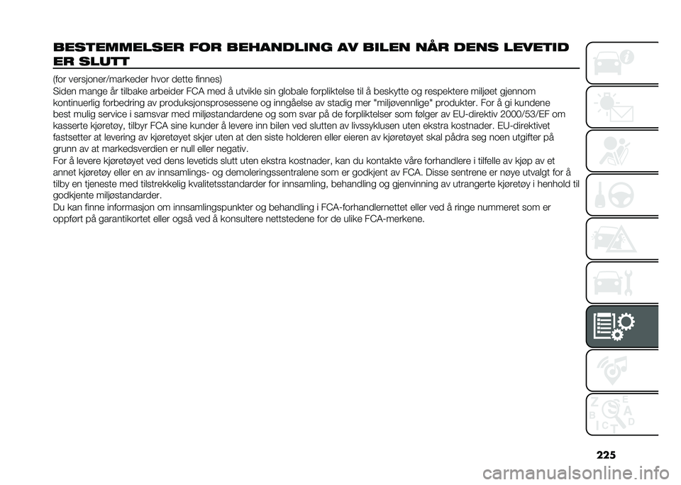 FIAT TIPO 5DOORS STATION WAGON 2021  Drift- og vedlikeholdshåndbok (in Norwegian) ���
����
�������� ��� ���������� �� ����� ��� ���� �����
��
�� ���	�
�

�%��� ��
������
��-�����
�
�
� ���� �
�
���
 �����
�