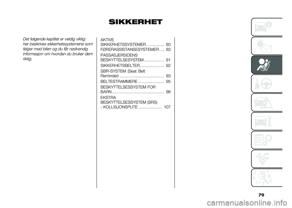 FIAT TIPO 5DOORS STATION WAGON 2021  Drift- og vedlikeholdshåndbok (in Norwegian) �
�
���
�
�����
��
� ���	��
��
�
 ������	�
� �
� ��
�	�
�� �������$
��
� ��
������
� �����
���
�������
��
��
 ���
���	��
� ��
�
 ���	�
� 