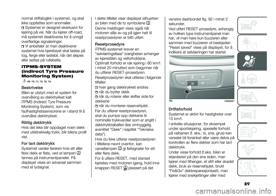 FIAT TIPO 5DOORS STATION WAGON 2021  Drift- og vedlikeholdshåndbok (in Norwegian) ��������	 �
������	����� � �����
��
�� �� ����	
����
 ��������
� ��� ������	��
��
�3����
��
� �
� �
�
�����
� �
����	����� ���