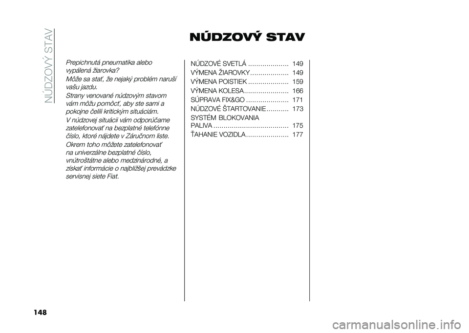 FIAT TIPO 5DOORS STATION WAGON 2021  Návod na použitie a údržbu (in Slovakian) ��2�N�K�D���Z��,��<�
��� ������� ����
� ����������	 �����
����
� �����
����	����	 �������
��w
�>�$�� �� ����� �� �����
�) ����