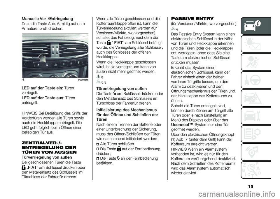 FIAT TIPO 4DOORS 2021  Betriebsanleitung (in German) ���$��
�	���� ��� �1�:�&�
�� ������	�
�
�-��� ���	 �$��
��	 �#��� �K ������ ��� ��	�
�#�������	����	�� ������	��
�
�(�;�<�<�<�G�?�A
��&�- ��