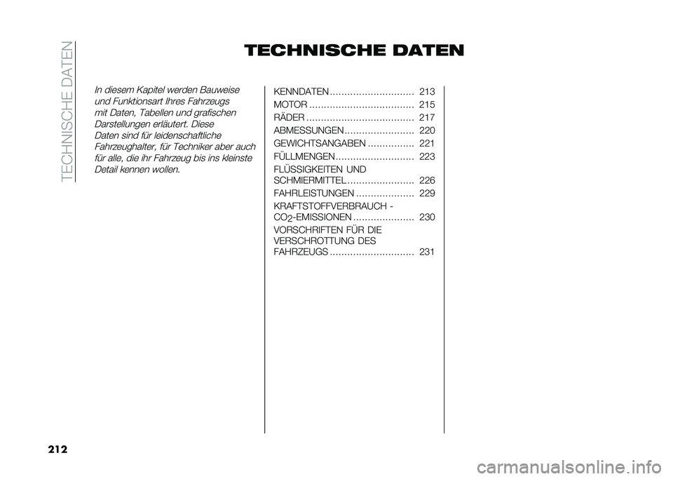 FIAT TIPO 4DOORS 2021  Betriebsanleitung (in German) ��$�&�H�/�+�
��H�/�&��-�#�$�&�+
��� ���������� �����
�
� ���	�
�	� �=��%���	� ��	���	� �����	��
�	
��� ���������
��� �
���	�
 ������	���
�