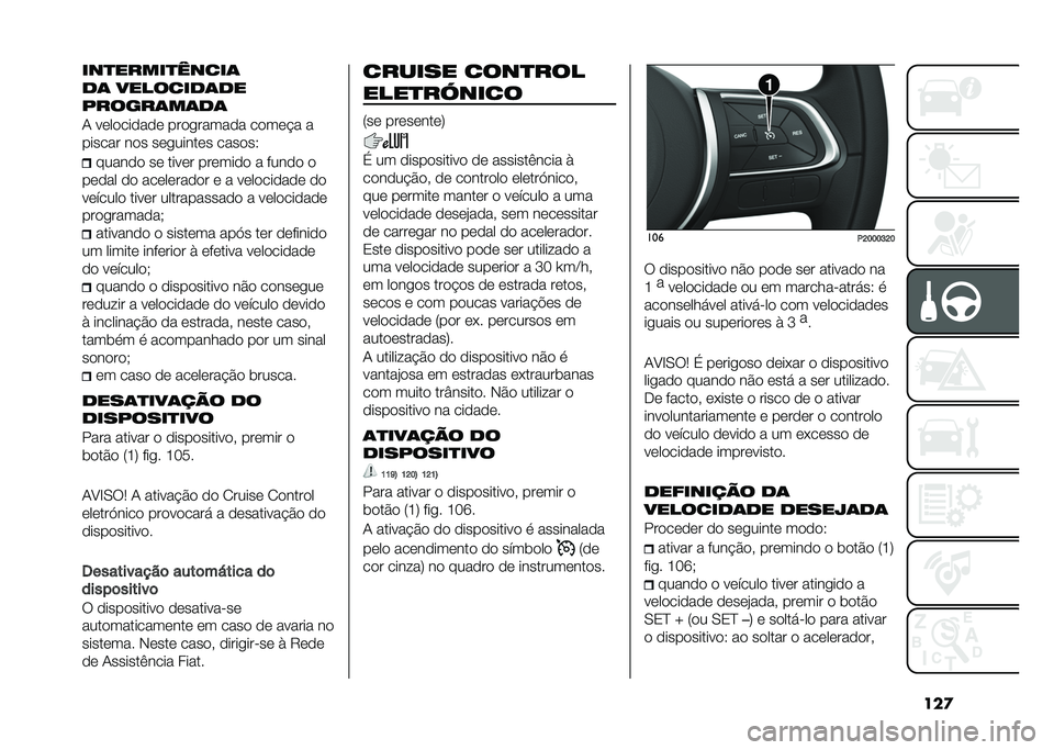 FIAT TIPO 4DOORS 2021  Manual de Uso e Manutenção (in Portuguese) ���
���
�����
�����	
��	 ��������	��
������	��	��	
�- ��	��
���
��
�	 ���
������
� ��
��	� � �
������ ��
� ��	������	� ����
��2
����