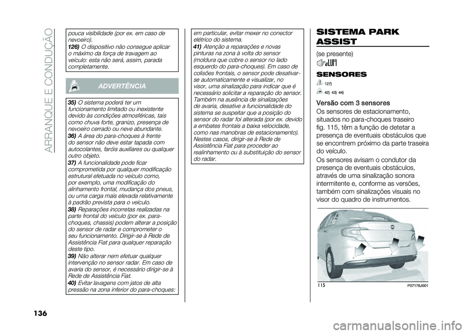 FIAT TIPO 4DOORS 2021  Manual de Uso e Manutenção (in Portuguese) ��-�5�5�-�)�C�?�/��/��.�6�)�*�?�L�P�6
���	
��
��� ���������
��
�	 �4��
� �	�� �	� ����
 �
�	
��	��
�	���
�7�
��� ��6 �
����
������
 ��#�
 ��
���	���	 �