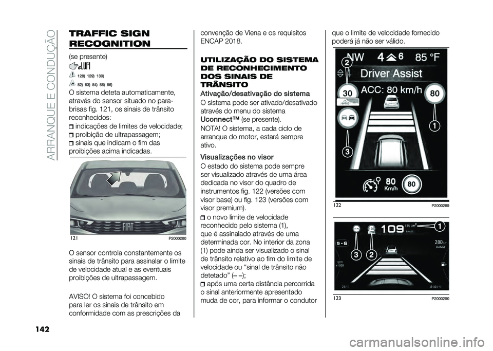 FIAT TIPO 4DOORS 2021  Manual de Uso e Manutenção (in Portuguese) ��-�5�5�-�)�C�?�/��/��.�6�)�*�?�L�P�6
��� �
��	���� ����
��������
���
�4��	 ���	��	���	�7
�H�D�F�; �H�D�N�; �H�P�E�;
�O�D�; �O�P�; �O�I�; �O�O�; �O�J�;
�6 �����	��