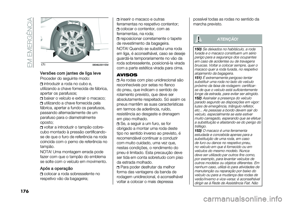 FIAT TIPO 4DOORS 2021  Manual de Uso e Manutenção (in Portuguese) ��/���/��/�5�+�e�)�.�B�-
��
�	 ���
�E�F�E�I�J�K�E�E�H�H��
�7�� ���� ��	� �T ��
��� �� ���/� ����
���
��	�
�	� �
�
 ��	������	 ��
�
�
�2 �����
�
���� �