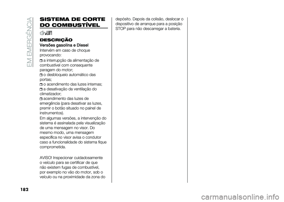 FIAT TIPO 4DOORS 2021  Manual de Uso e Manutenção (in Portuguese) ��/���/��/�5�+�e�)�.�B�-
��� ����
���	 �� ����
�
�� �������
����
���������
�7�� ���� �/���	���
� � �5�����
�B���	���� �	� ����
 �
�	 �