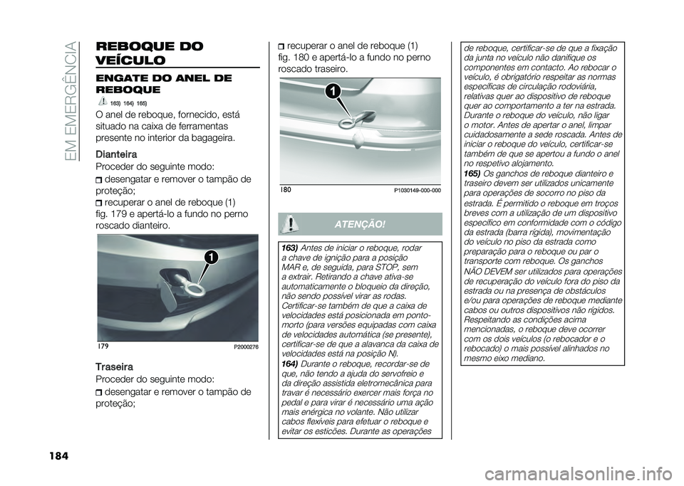 FIAT TIPO 4DOORS 2021  Manual de Uso e Manutenção (in Portuguese) ��/���/��/�5�+�e�)�.�B�-
��� ������� ��
�������
����	�
� �� �	��� ��
�������
�H�J�P�; �H�J�I�; �H�J�O�;
�6 ���	� �
�	 ��	��
���	� ��
���	���
�
� 