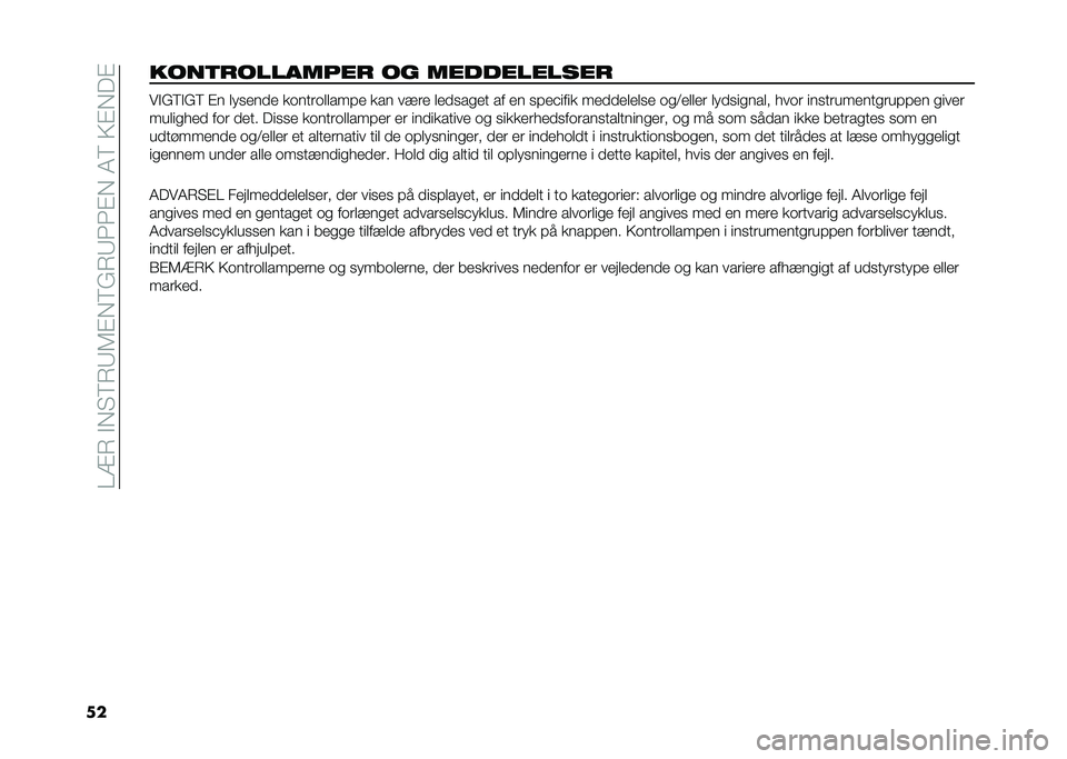 FIAT TIPO 4DOORS 2021  Brugs- og vedligeholdelsesvejledning (in Danish) ��=�:�4��!�)��9�4�5�3�"�)�9�%�4�5�8�8�"�)��1�9��;�"�)��"
������	��������� �� ����������� ��!�%�9�!�%�9 �"� ���
���� ��	����	����� � ��� ���� �