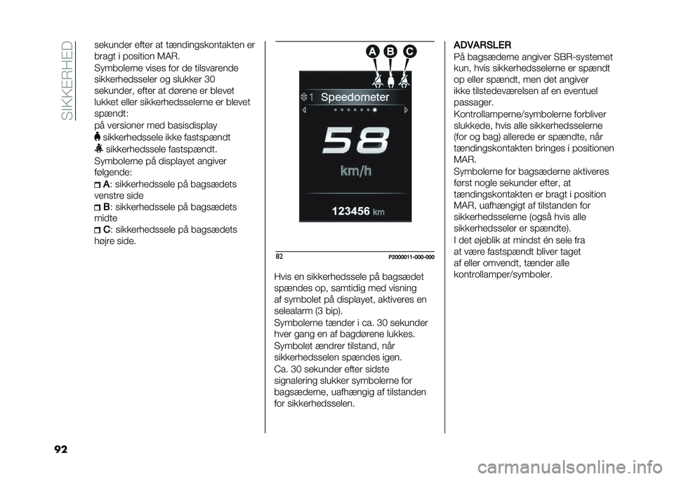 FIAT TIPO 4DOORS 2021  Brugs- og vedligeholdelsesvejledning (in Danish) ���!�;�;�"�4��"�
�� �
������� ����� �� �������
�
��	������� ��
����
� � � �	�
����	� �3�1�4�
�����	����� ���
��
 ��	� �� ����
�����