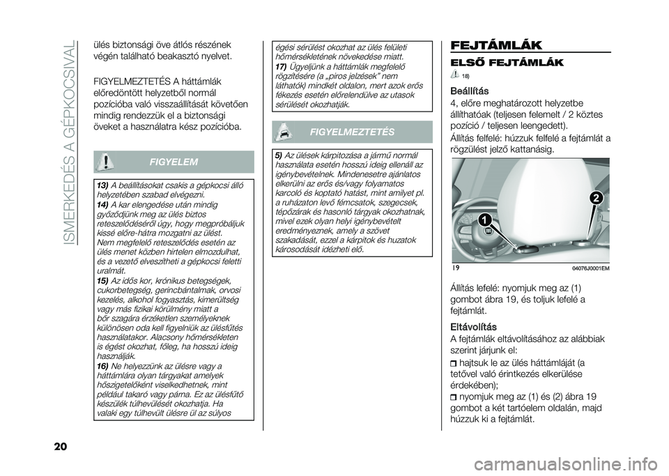 FIAT TIPO 4DOORS 2021  Kezelési és karbantartási útmutató (in Hungarian) ��?�E�9��2�+��M�D�E��&���D�K�+�3�J�E�?�;�&�A
�� ���� �%�����	���� ��� ����!� ������	��

�����	 ���������! �%���
�����! �	�������
��?��@��A�