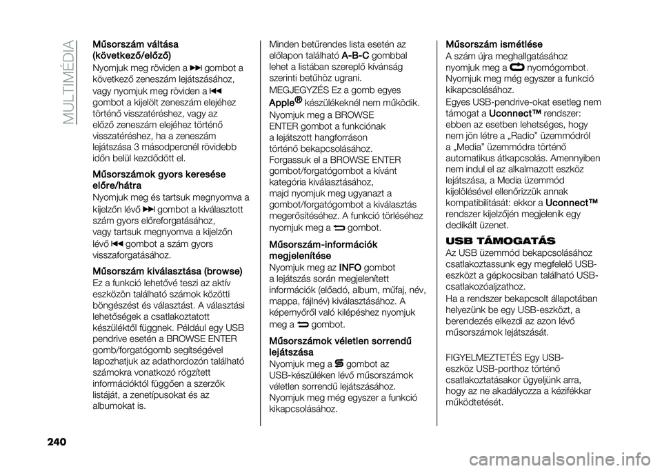 FIAT TIPO 4DOORS 2021  Kezelési és karbantartási útmutató (in Hungarian) ��9�I�A�C�?�9�D�M�?�&
��� �1���"� ���� � ������
�=� �� ��� ���(�.���(��(�>
�4������
 ��� �����$��	 �
����%�� �
�
�����
���) ���	����� ���