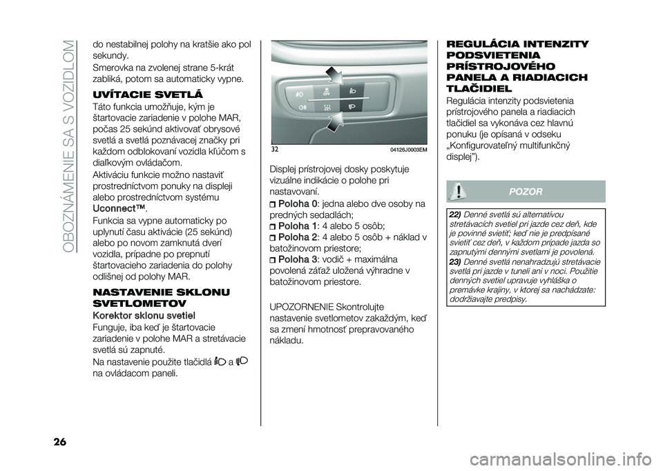 FIAT TIPO 4DOORS 2021  Návod na použitie a údržbu (in Slovakian) ���\��B�2�E�=�7�2�C�7��,�;��,����B�C�K�R��=
��	 �� ����������� ������ �� �
����&�� ��
� ���
���
�����
�,�
�����
� �� �������� ������