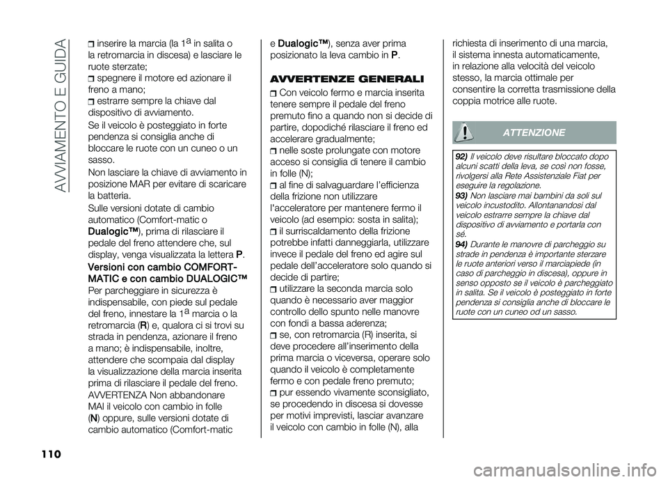 FIAT DOBLO PANORAMA 2019  Libretto Uso Manutenzione (in Italian) ���6�6�:��8�0�%�<�,��0��&�;�:��
��� �������� ��	 �
�	����	 �*��	 �C
�	
�� ��	���
�	 �
��	 ���
���
�	����	 �� �������	�- � ��	����	�� ��
����
�