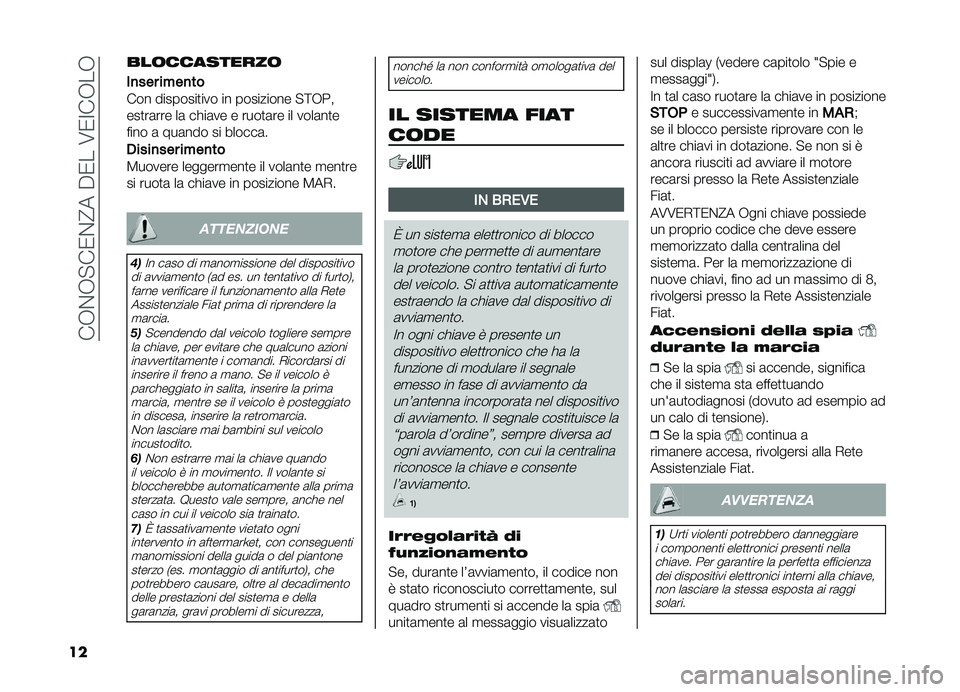 FIAT DOBLO PANORAMA 2019  Libretto Uso Manutenzione (in Italian) ���,�%�,�"��0�%�@����0���6�0�:��,��,
�� ���	���������	
�
�
��� ����
��
��� ��������
��� �� ��������� �"�<�,��
���
��	��� ��	 ��!��	��