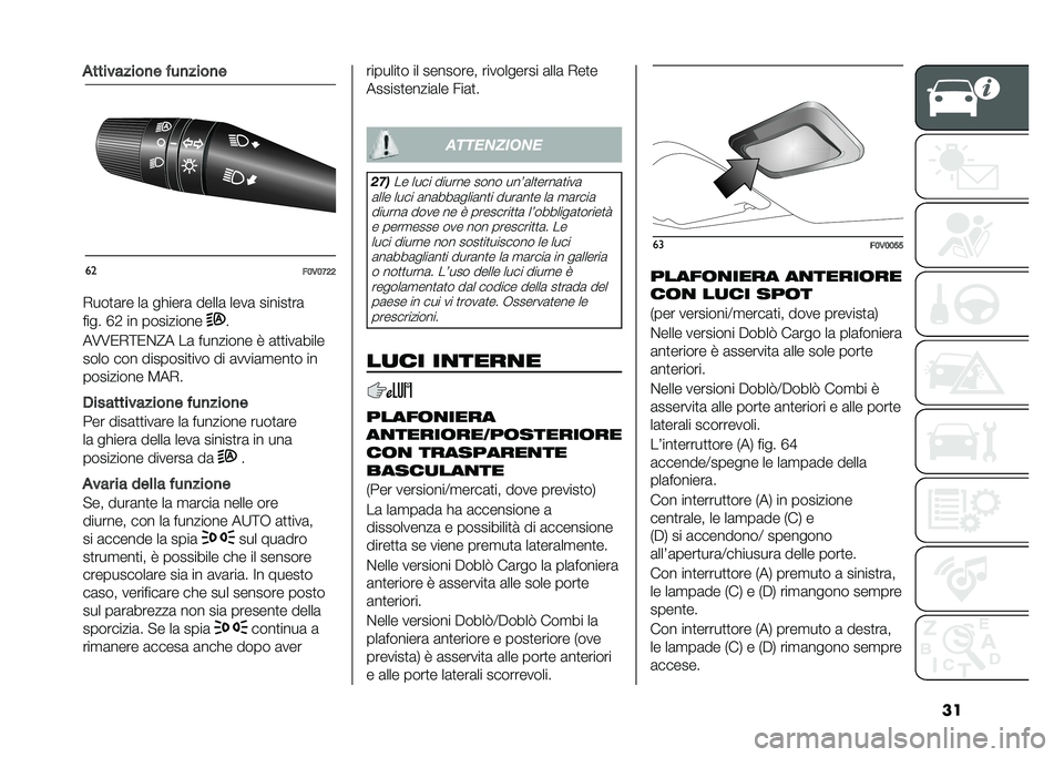 FIAT DOBLO PANORAMA 2021  Libretto Uso Manutenzione (in Italian) ���!���������
� ���
����
�
��
��;�,�;�A�@�@
�+���
�	�� ��	 ��!����	 �����	 ����	 ������
��	
���� �F�1 �� ��������� �
��6�6�0�+�<�0�%�@� ��	