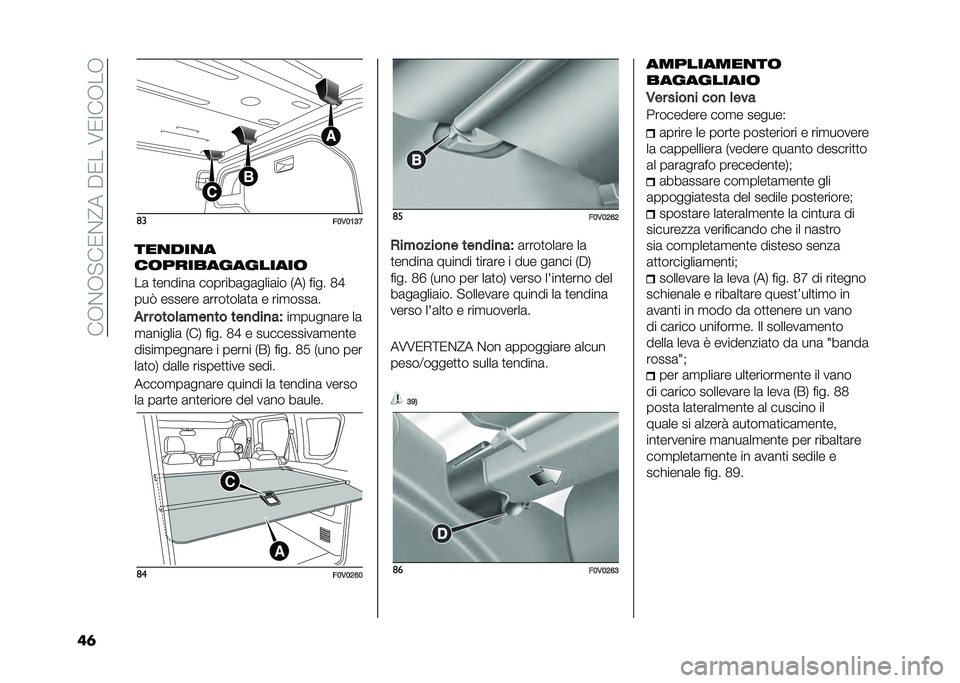 FIAT DOBLO PANORAMA 2021  Libretto Uso Manutenzione (in Italian) ���,�%�,�"��0�%�@����0���6�0�:��,��,
��	 �	�
��;�,�;�:�<�A
���
���
�
��	�������������	
��	 �
������	 �������	��	����	�� �*��- ���� �2�E
��� ��