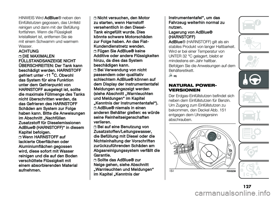 FIAT DOBLO PANORAMA 2019  Betriebsanleitung (in German) ���

�?�
�,��%�
� �����!����	��\ ��	��	� ��	�
�%�������
�����	� ��	���
�
�	�� ���
 �A���	��
��	�����	� ��� ���� ��� ��	� �*�	�������
��