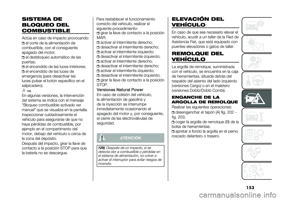 FIAT DOBLO PANORAMA 2021  Manual de Empleo y Cuidado (in Spanish) ����
��
���� ��
�
��	����	 ���
��	��
��
���
��
�,���1�	 �� ��	�� �� ��
��	��� �������	����0
�� ����� �� ��	 �	���
����	��� � ��
���