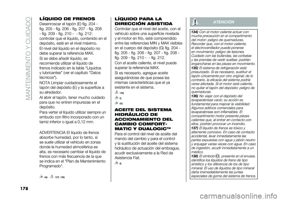 FIAT DOBLO PANORAMA 2021  Manual de Empleo y Cuidado (in Spanish) ��)�,�4�(��4�A�)�A��4�(�3��N��-�?�A��,��3
��
� �������	 �� �����	�
����������	� �� ��	�� � �2��5 ���� �8�:�G �B
���� �8�:�7 �B ���� �8�:�I �B ����