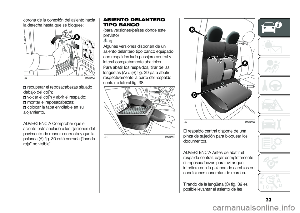 FIAT DOBLO PANORAMA 2021  Manual de Empleo y Cuidado (in Spanish) ��������	 �� ��	 ������� � ��� �	������ ��	���	
��	 �������	 ��	���	 ��� �� ��������&
��
��B�3�B�F�C�D��������	� �� ������	��	��