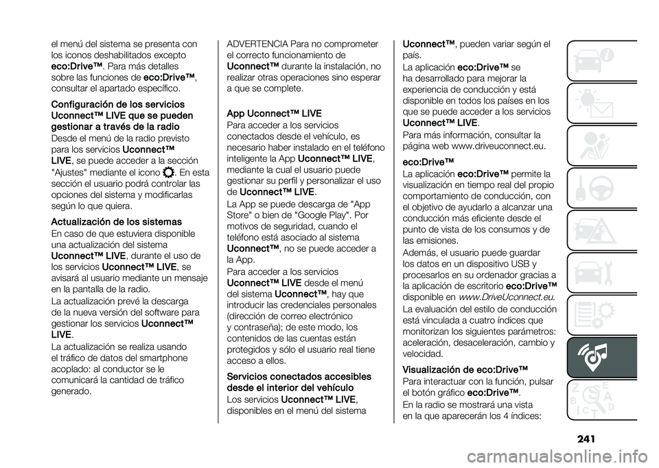FIAT DOBLO PANORAMA 2021  Manual de Empleo y Cuidado (in Spanish) ����� �
���1 ��� ������
�	 �� ��������	 ���
��� ������ �����	������	��� �������
���	��� ����7
� �<�	��	 �
�� ����	����
����