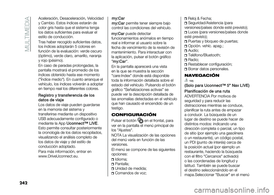 FIAT DOBLO PANORAMA 2021  Manual de Empleo y Cuidado (in Spanish) ��)�?��(�A�)���A�,
��� �,������	��� ��! ����	������	��� ��! �>�������	�
�
 �-�	�
���� ����� ������� ����	��� ��
����� ���� ��	���	 