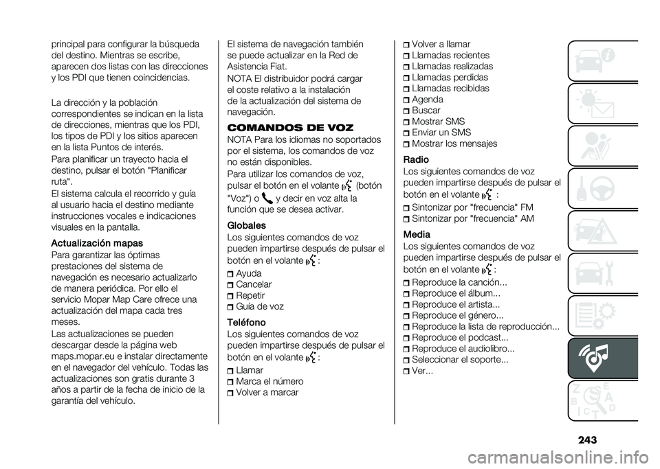 FIAT DOBLO PANORAMA 2021  Manual de Empleo y Cuidado (in Spanish) �����������	� ��	��	 ���������	� ��	 ��1������	
��� �������� �)������	� �� ��������!
�	��	����� ��� �����	� ��� ��	� �����